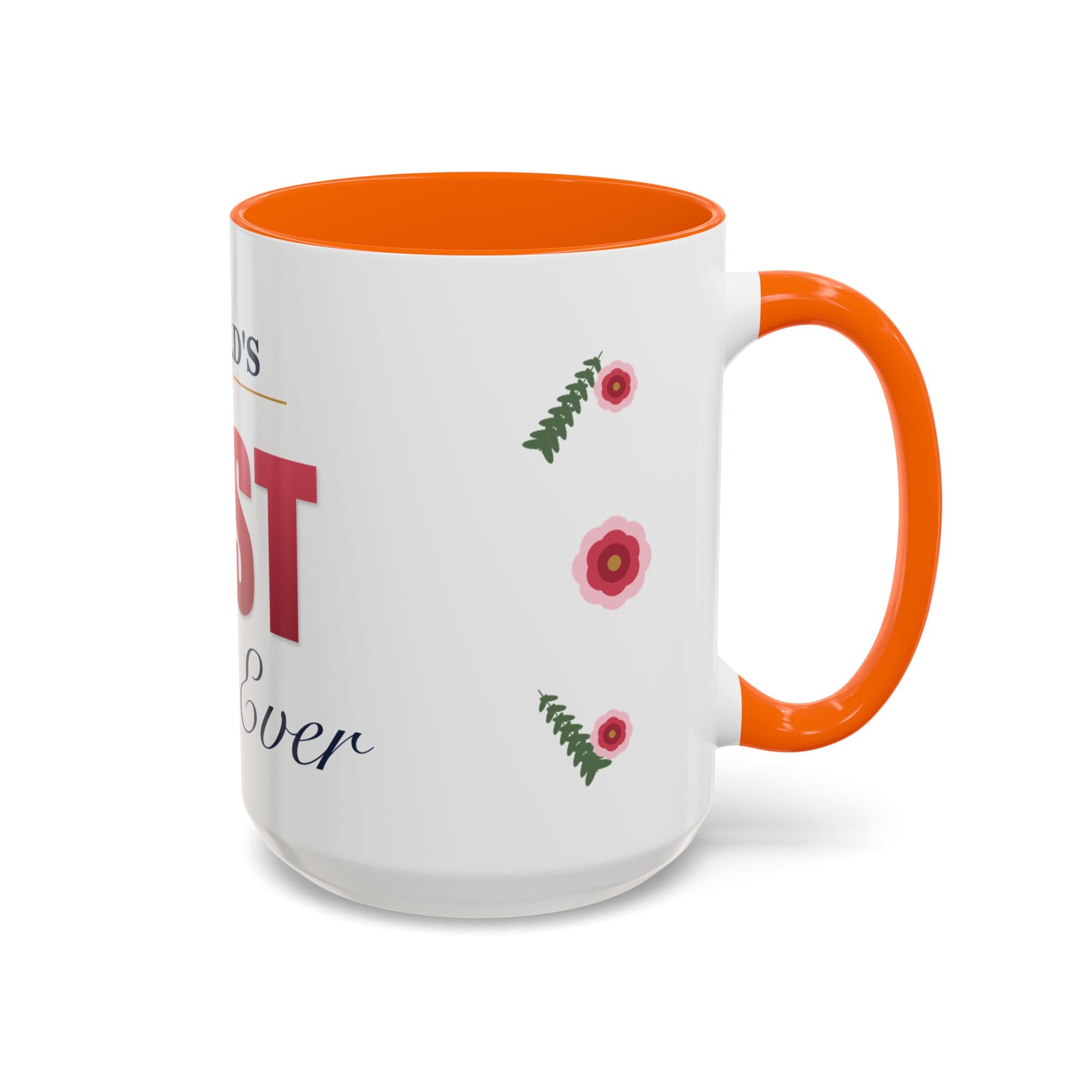 World's Best Mom Ever Mug — Floral Ceramic Coffee Mug | 11oz / 15oz Mother's Day Gift