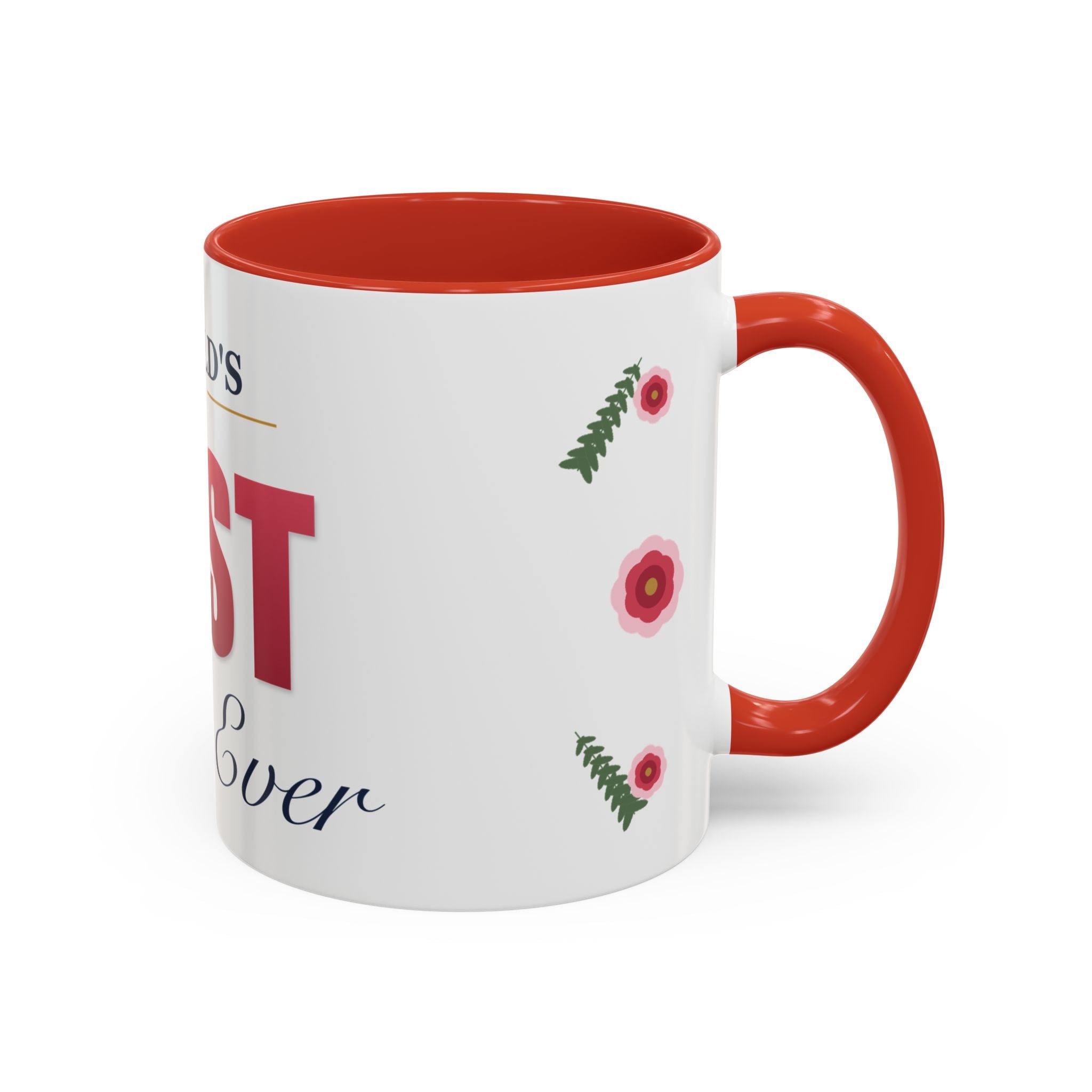 World's Best Mom Ever Mug — Floral Ceramic Coffee Mug | 11oz / 15oz Mother's Day Gift