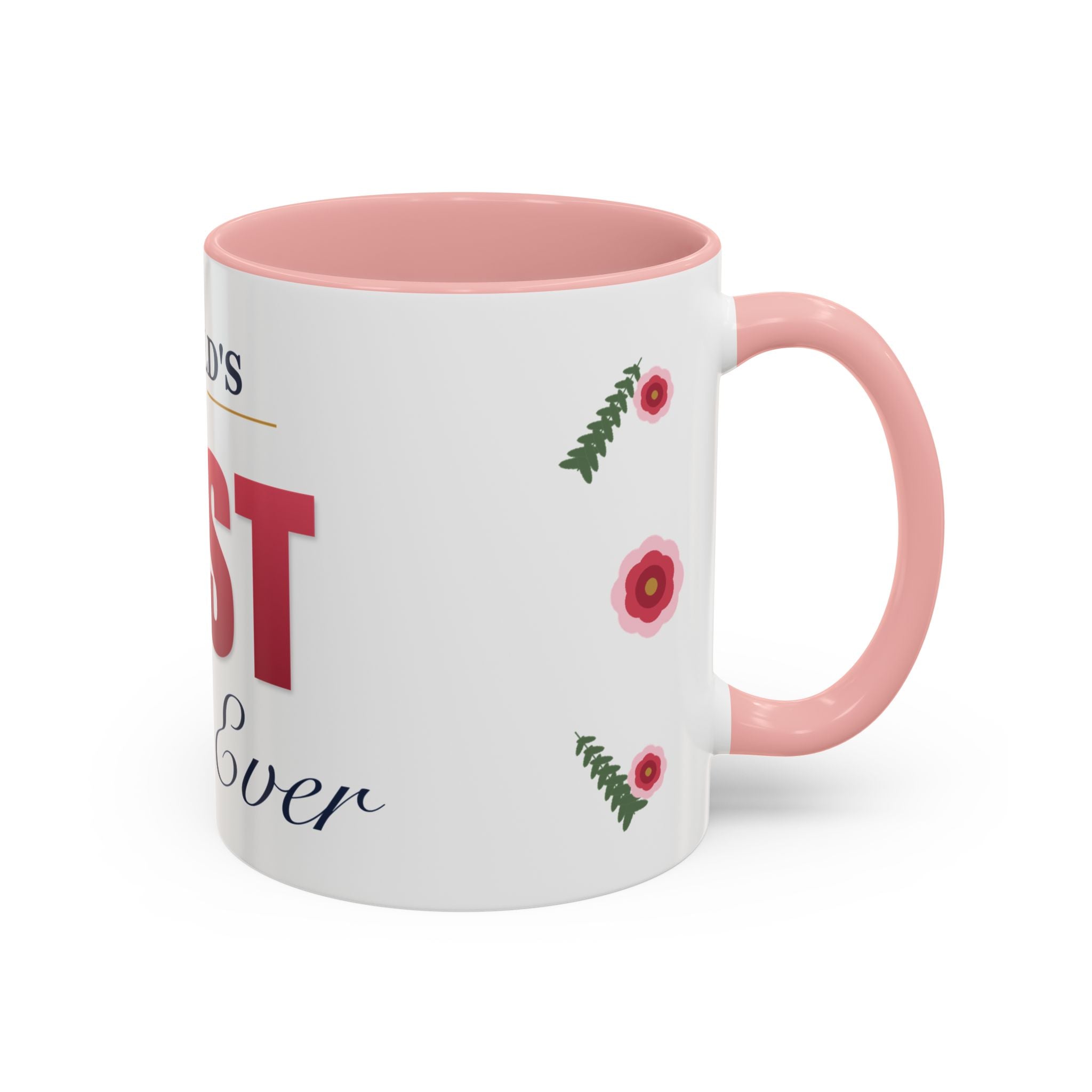 World's Best Mom Ever Mug — Floral Ceramic Coffee Mug | 11oz / 15oz Mother's Day Gift