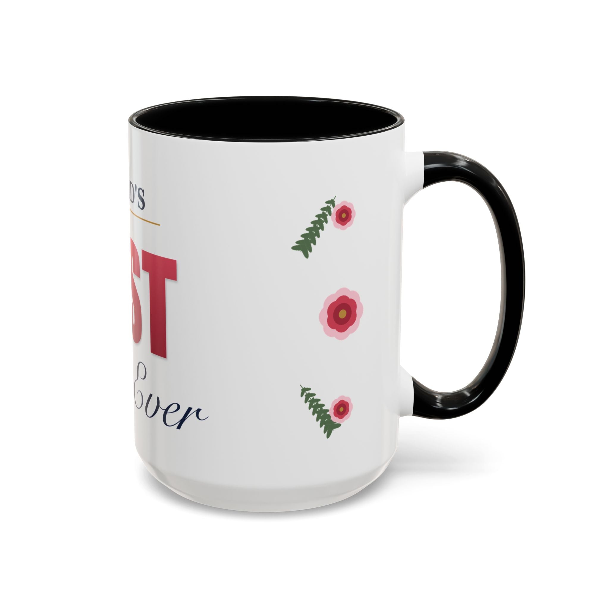 World's Best Mom Ever Mug — Floral Ceramic Coffee Mug | 11oz / 15oz Mother's Day Gift