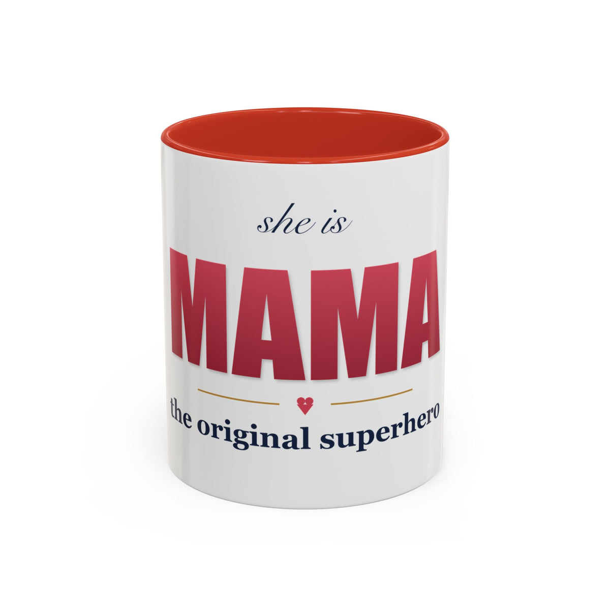 She Is MAMA Mug — The Original Superhero Ceramic Coffee Mug | 11oz / 15oz Mom Gift