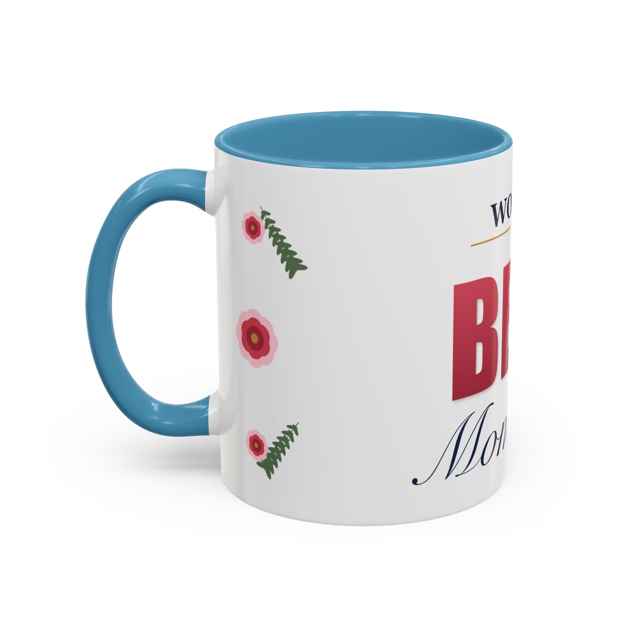 World's Best Mom Ever Mug — Floral Ceramic Coffee Mug | 11oz / 15oz Mother's Day Gift