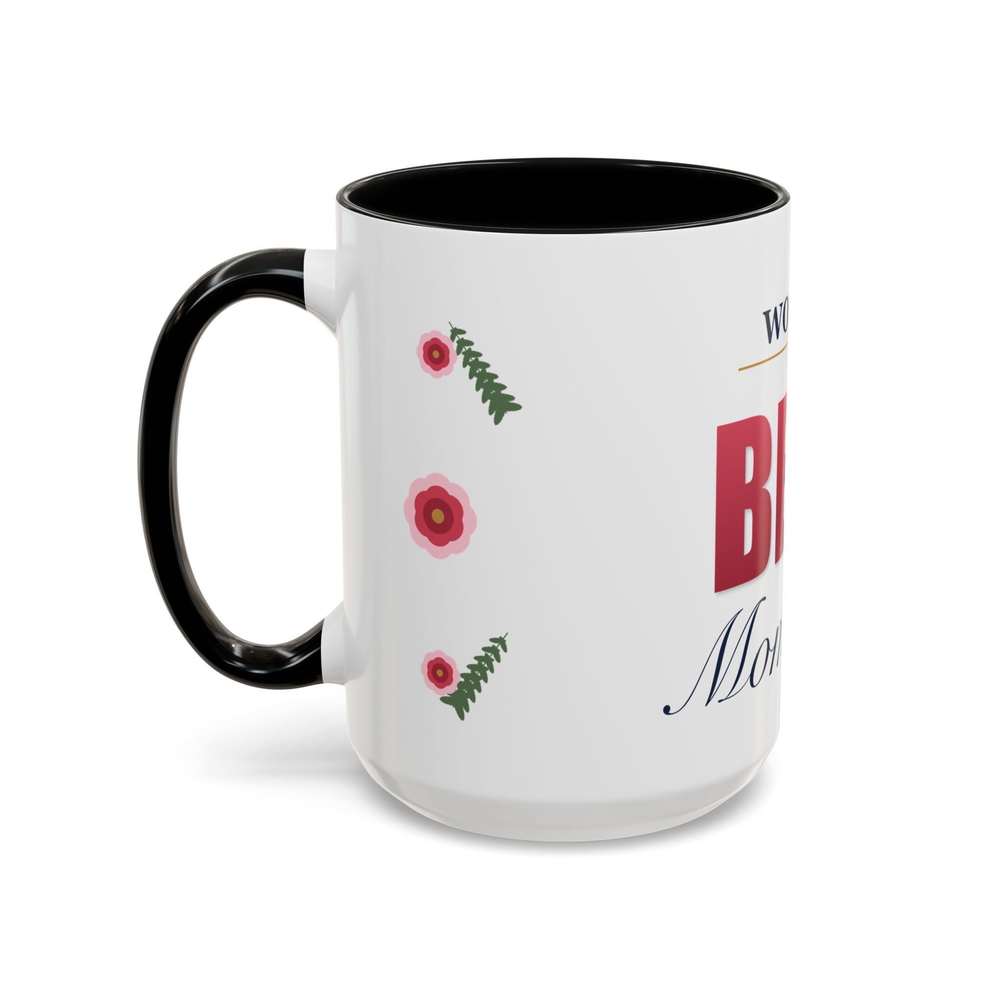 World's Best Mom Ever Mug — Floral Ceramic Coffee Mug | 11oz / 15oz Mother's Day Gift