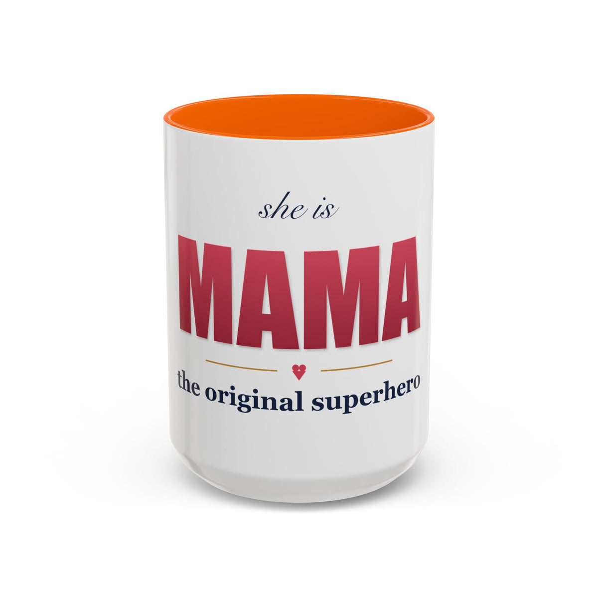 She Is MAMA Mug — The Original Superhero Ceramic Coffee Mug | 11oz / 15oz Mom Gift