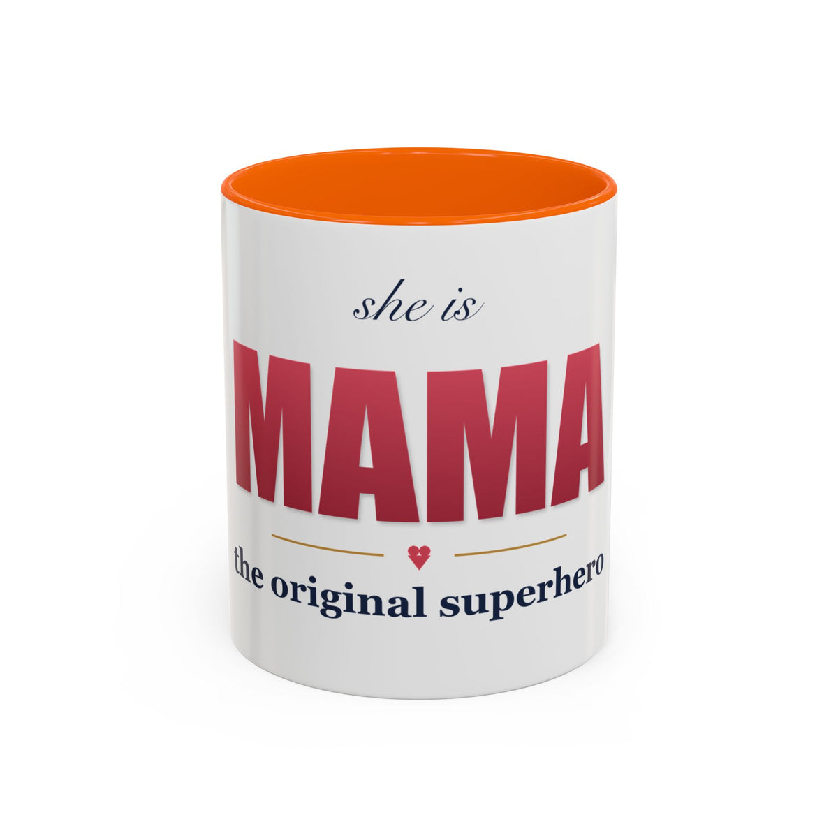 She Is MAMA Mug — The Original Superhero Ceramic Coffee Mug | 11oz / 15oz Mom Gift